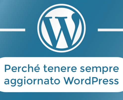 Perché tenere sempre aggiornato WordPress