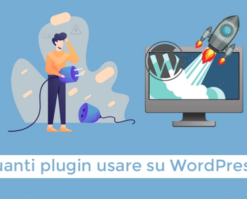 Quanti Plugin usare su WordPress