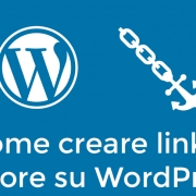 Come creare link e ancore su WordPress