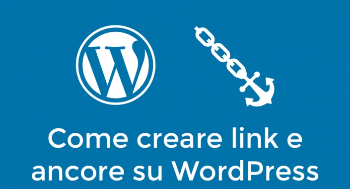 Come creare link e ancore su WordPress